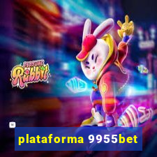 plataforma 9955bet